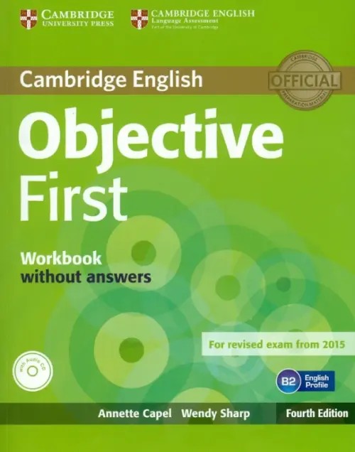 Objective First: Workbook without Answers (+ Audio CD)